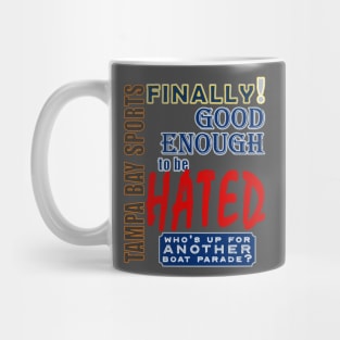 Tampa Bay Sports Finally Good Enough to be Hated Mug